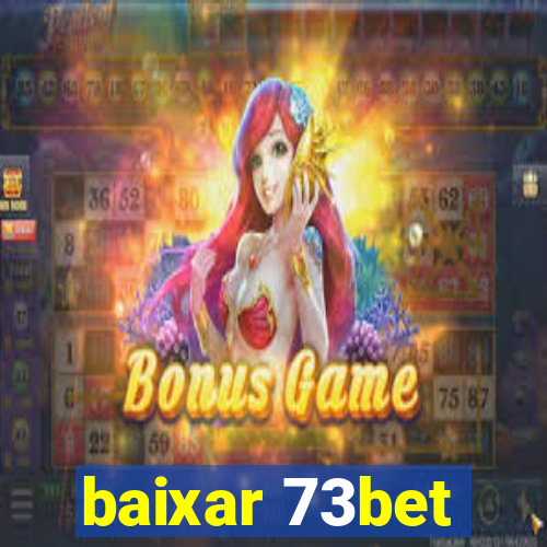 baixar 73bet